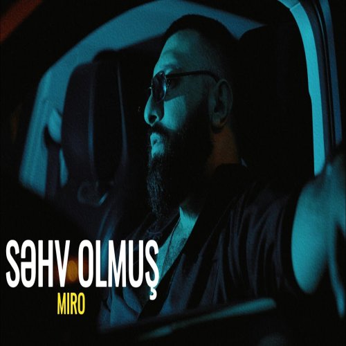 Miro - Səhv Olmuş