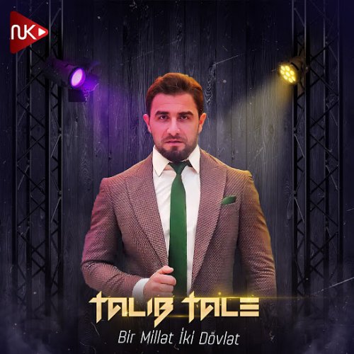 Talıb Tale - Bir Millət İki Dövlət