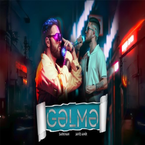 Sarkhan,Javid Amir - Gəlmə