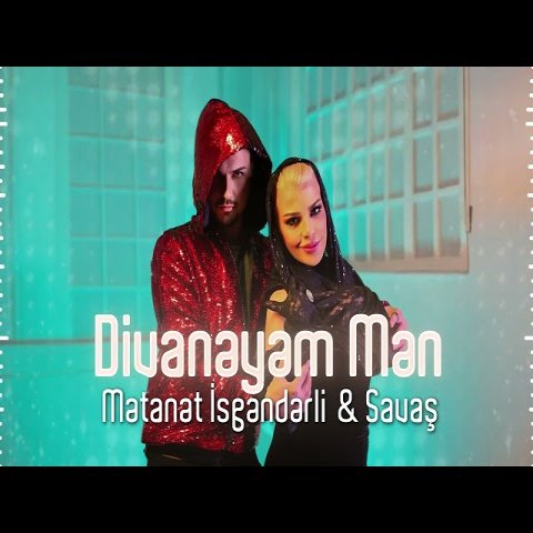 Metanet Isgenderli,Savaş - Divanəyəm Mən