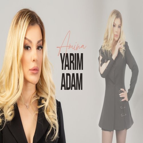 Amina - Yarım Adam