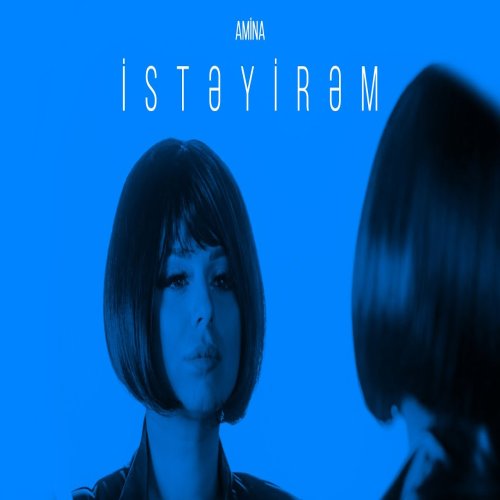 Amina - İstəyirəm