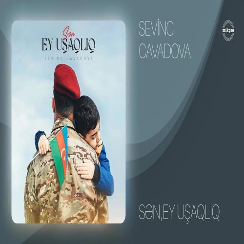 Sevinc Cavadova - Sən Ey Uşaqlıq
