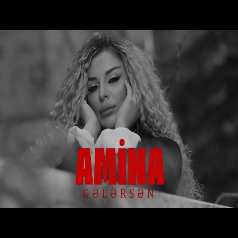 Amina - Gələrsən