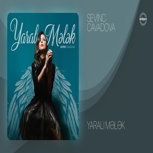 Sevinc Cavadova - Yaralı Mələk