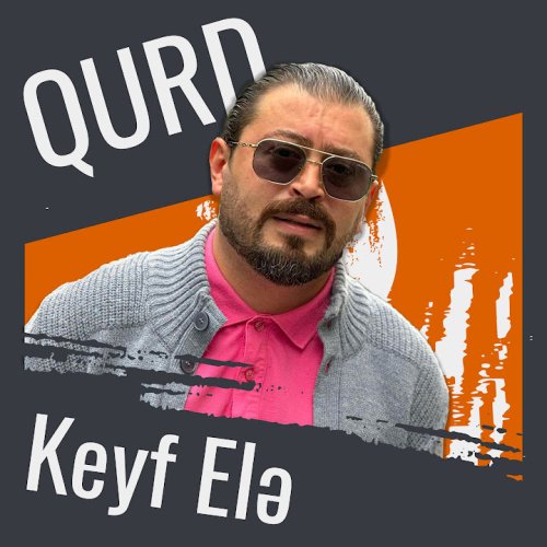 Qurd - Keyf Elə