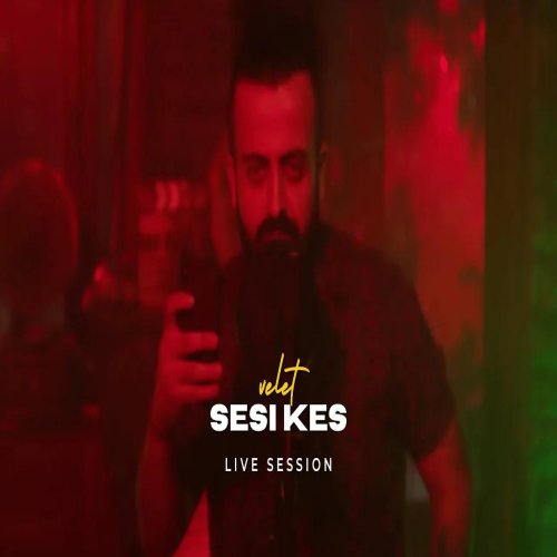 Velet - Sesi Kes