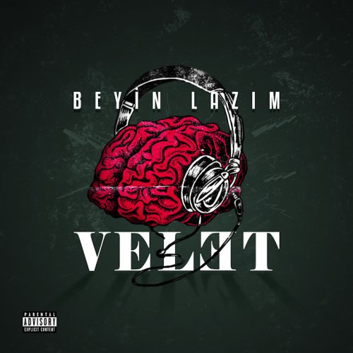 Velet - Beyin Lazım