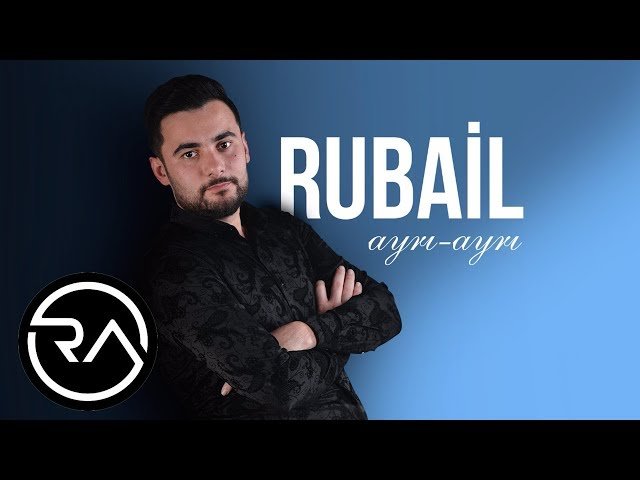 Rubail Azimov - Ayri ayri