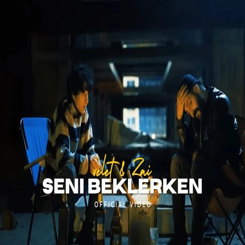 Velet,Zai - Seni Beklerken