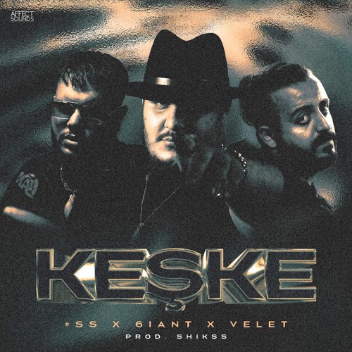 6iant,Velet - Keșke