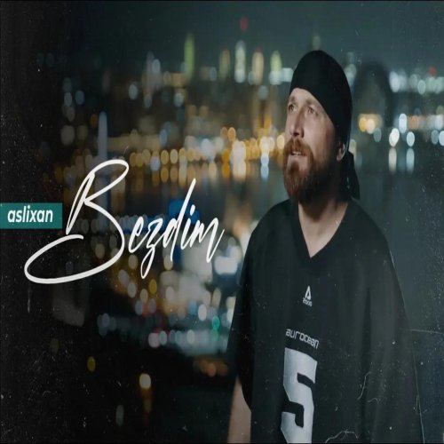 Aslixan - Bezdim