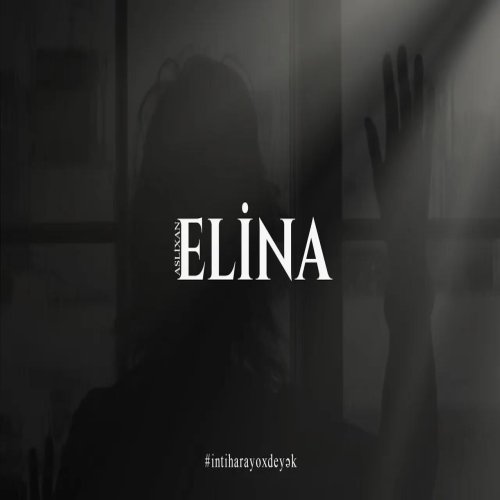 Aslixan - Elina