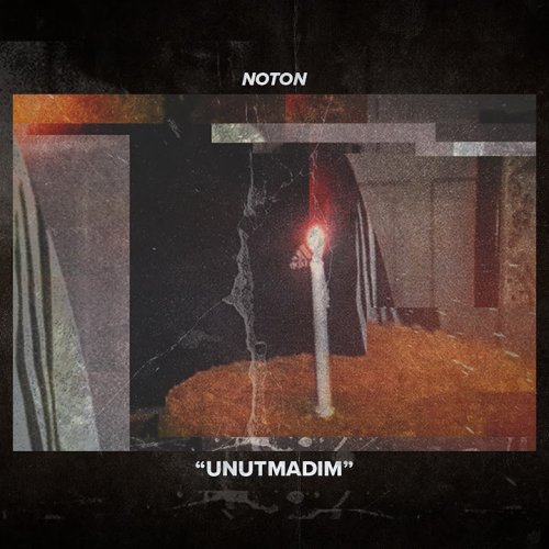 Noton - Unutmadım