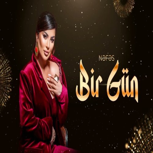 Nəfəs - Bir Gun