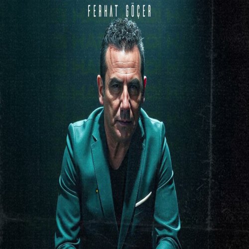 Ferhat Göçer - HADİ