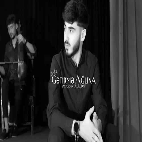 x13əhram - Gətirmə Ağlına x13əhram - Gətirmə Ağlına