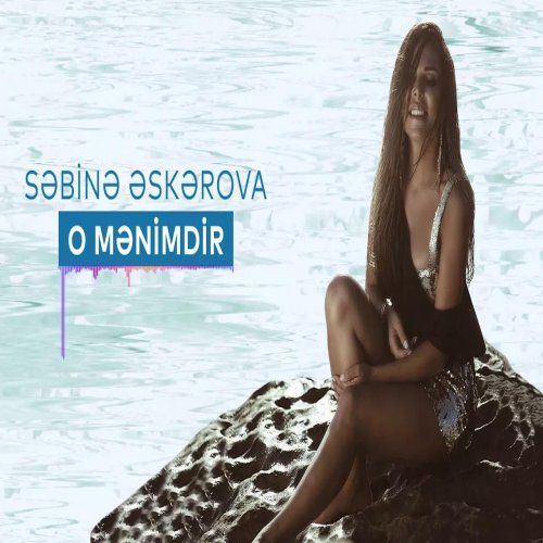 Sabina Askerova - O mənimdir Sabina Askerova - O mənimdir