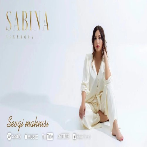 Sabina Askerova - Sevgi Mahnısı Sabina Askerova - Sevgi Mahnısı