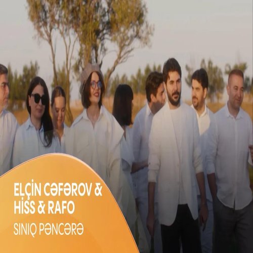 Hiss & Rafo & Elçin Cəfərov - Sınıq Pəncərə Hiss & Rafo & Elçin Cəfərov - Sınıq Pəncərə