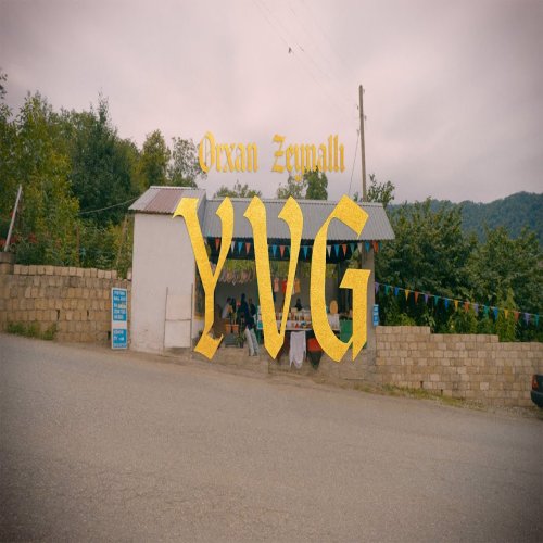 Orkhan Zeynalli - YVG Orkhan Zeynalli - YVG