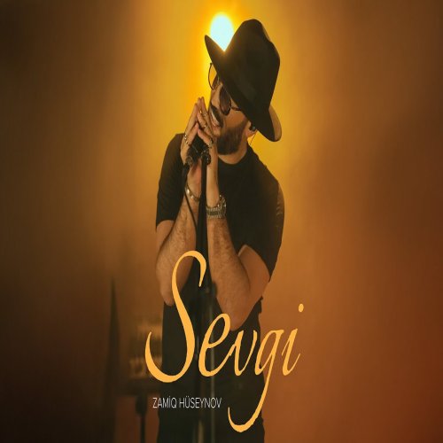Zamiq Hüseynov - Sevgi Zamiq Hüseynov - Sevgi