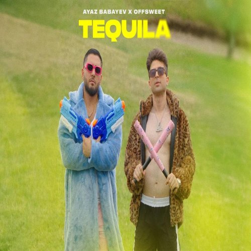 Ayaz Babayev - Tequila
