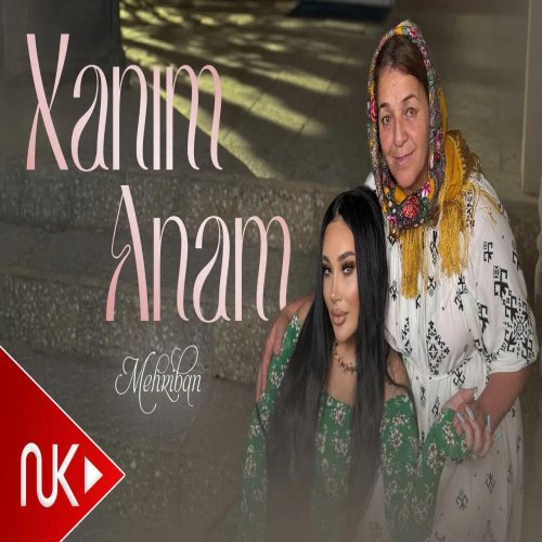 Mehriban - Xanim Anam Mehriban - Xanim Anam