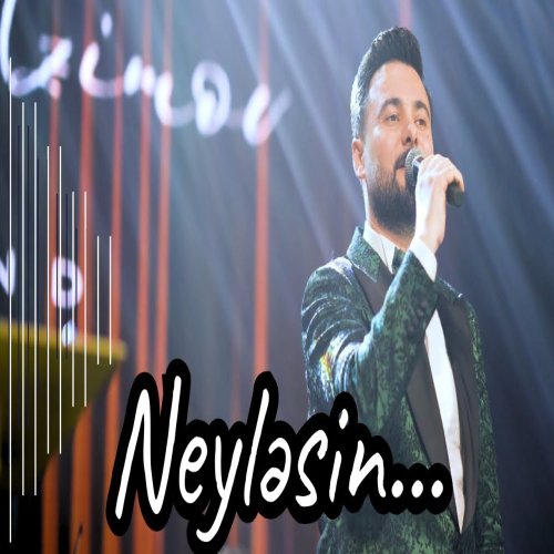 Rubail Azimov - Neyləsin Rubail Azimov - Neyləsin