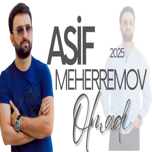 Asif Meherremov - Olmadi