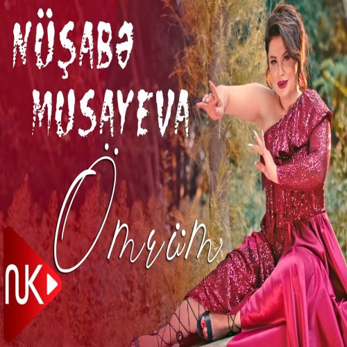 Nüşabə Musayeva - Ömrüm