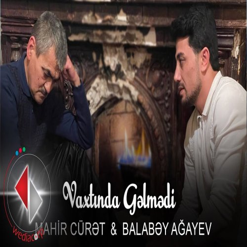 Balabey - Vaxtında Gəlmədi