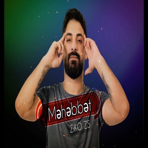 ZiKOZS - Mehebbet
