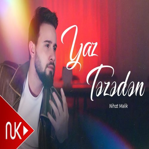 Nihad Melik - Yaz Tezeden