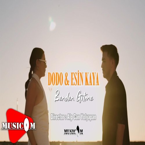 Esin Kaya & Dodo - Benden Gitme Esin Kaya & Dodo - Benden Gitme