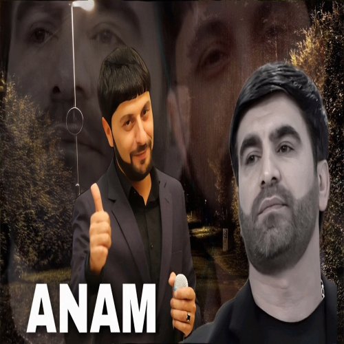 Pervin Sedalı,Tural Sedali,Orxan Goycayli - Anam