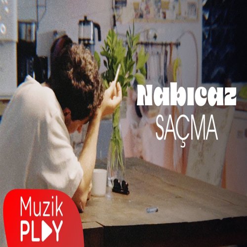 Nabıcaz - SAÇMA
