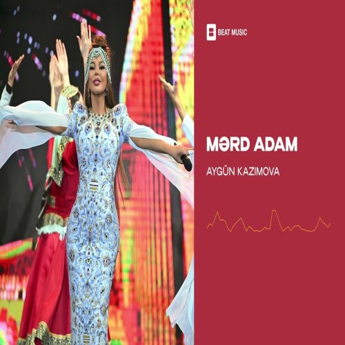Aygün Kazımova - Mərd Adam