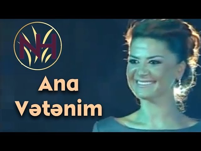 Natavan Habibi - Ana Vətənim