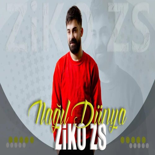 ZiKOZS - Nagil Dunya