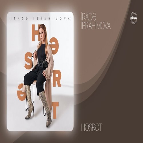 İrade İbrahimova - Həsrət