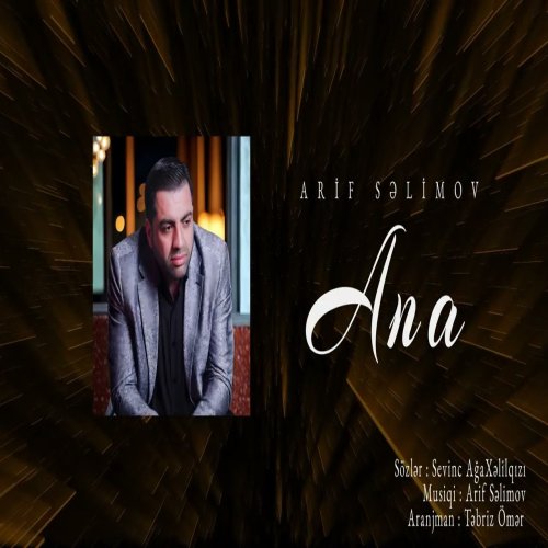 Arif Selimov - Ana