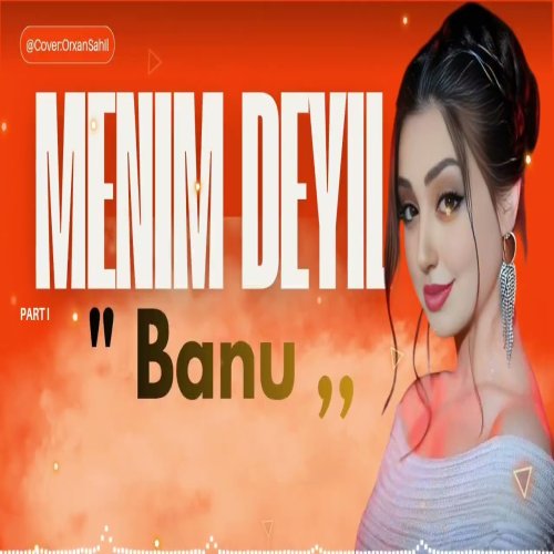 Banu - Menim Deyil