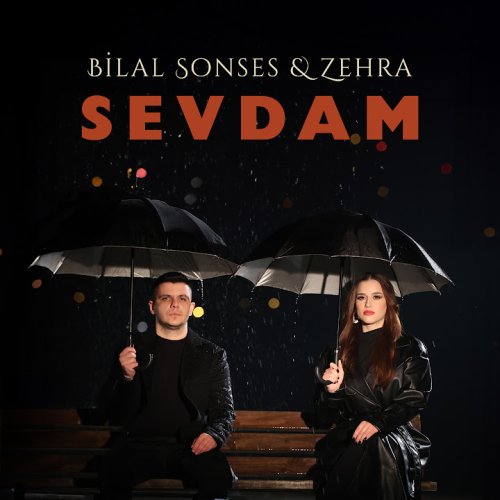 Bilal Sonses,Zehra - Sevdam