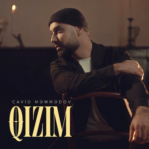 Cavid Məmmədov - Qızım