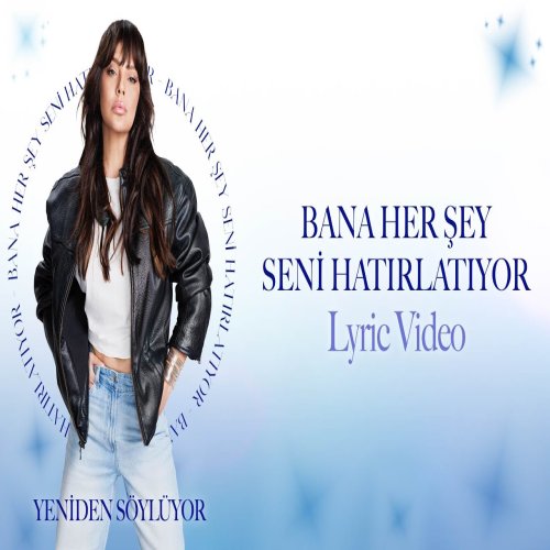 Ebru Gündeş - Bana Her Şey Seni Hatırlatıyor