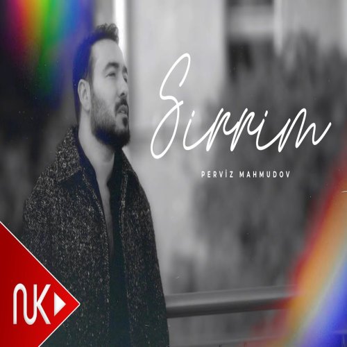 Perviz Mahmudov - Sirrim Perviz Mahmudov - Sirrim