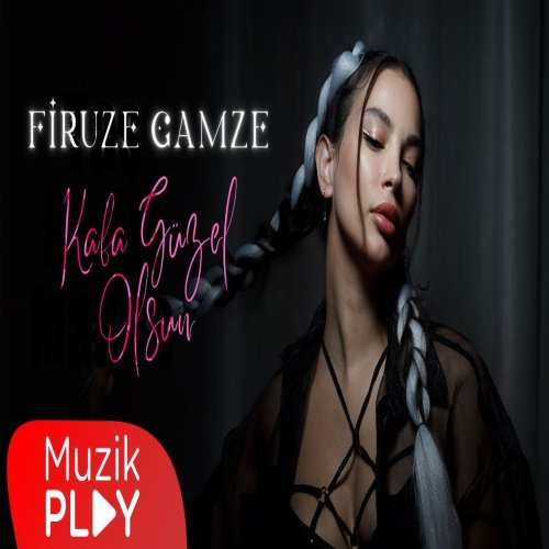 Firuze Gamze - Kafa Güzel Olsun