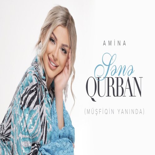 Amina - Sənə Qurban