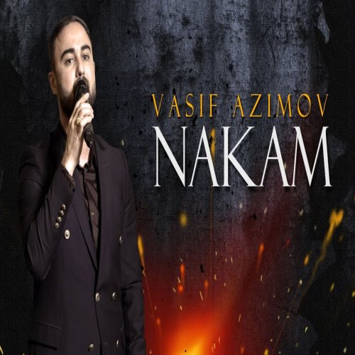 Vasif Azimov - Nakam!
